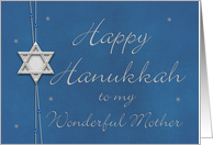 Happy Hanukkah to my Wonderful Mother card