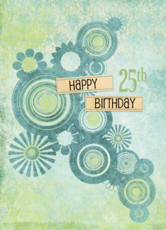 Happy 25th Birthday...