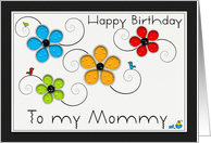 Happy Birthday Mommy, Colorful Floral Cut Out card