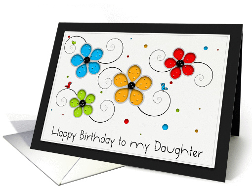 Happy Birthday to my Daughter card (960261)
