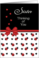 For Sister - Cute Red and Black Ladybug Hearts Thinking of You Card