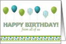Happy Birthday,From All of Us,Blue,Green,Polka Dotted Balloons card
