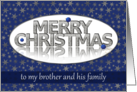Merry Christmas,Brother and Family,Blue and Silver Stars and Ornaments card
