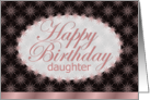 Happy Birthday, Daughter, Brown and Pink Floral Art Nouveau card