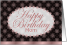 Happy Birthday,Mom, Brown and Pink Floral Art Nouveau card
