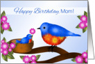 Happy Birthday, Mom, Bluebird and Nest with Baby Bird card