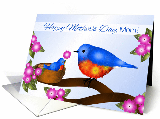 Happy Mother's Day, Mom, Bluebird and Nest with Baby Bird card