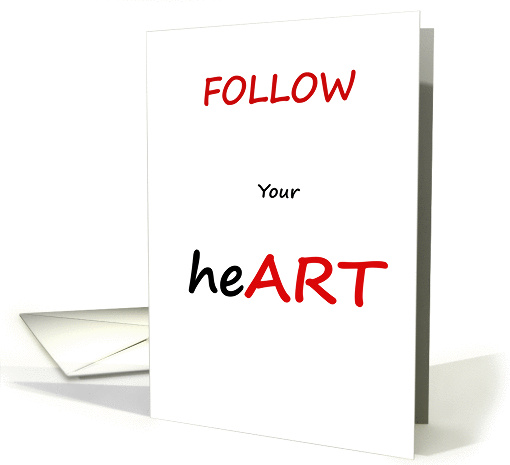 Art Show Invitation FOLLOW Your heART card (1078218)