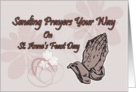 Sending Prayers Your Way On St. Anne’s Feast Day card