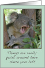 Yawning Koala bear Miss you card
