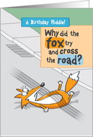 Funny Birthday Riddle with Fox card