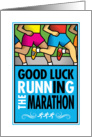 Good Luck Running In The Marathon card