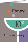 Happy 10th Anniversary Champagne Glass card