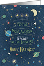 Happy Birthday Most Awesome Teacher in the Universe card