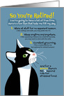 Humorous Retirement Congratulations, Black & White Tuxedo Cat card