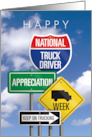 National Truck Driver Appreciation Week Various Road Sign card