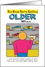 Funny Birthday Getting Older Comfortable Walking Shoes card