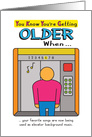 Funny Birthday Getting Older Elevator Music card