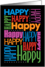Happy Birthday with Various Styles of Happy Type card