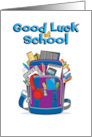 Back to School Good Luck Backpack School Supplies card