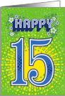 Happy 15th Birthday Stars and Flowers card