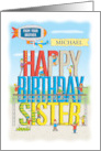 Happy Birthday Sister from Brother Michael Custom Name Relation card