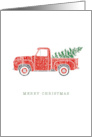 Classic Red Pickup Truck Hauling Christmas Tree card