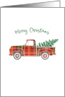 Classic Flannel Pickup Truck Hauling Christmas Tree card