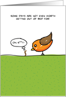 Bird and Worm Humorous Birthday card