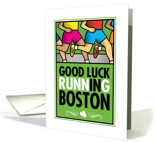 Good Luck Running In Boston card (1369720)