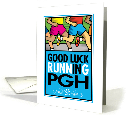Good Luck Running In Pittsburgh card (1369736)