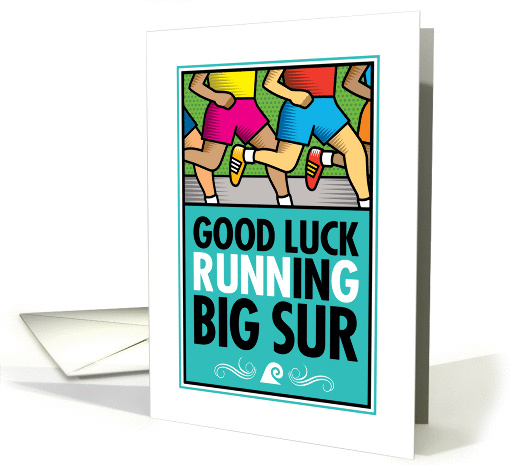 Good Luck Running In Big Sur card (1369740)