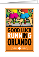 Good Luck Running In Orlando card