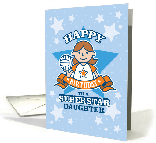 Happy Birthday Superstar Daughter, Volleyball card (1396256)