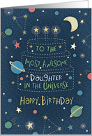 Happy Birthday Most Awesome Daughter in the Universe card