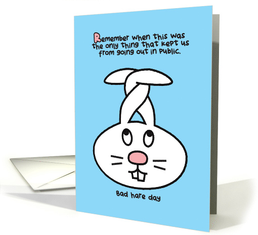 Funny Bad Hare Day Birthday, COVID, Social Distance card (1638646)