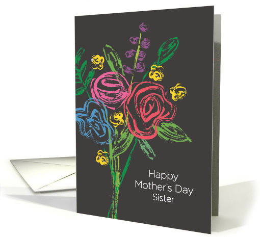 Mothers Day Flowers for Sister Sketchy Brush Strokes card (1672032)