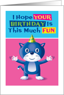 Happy Birthday Blue Cat Pun Arms Outstretched card