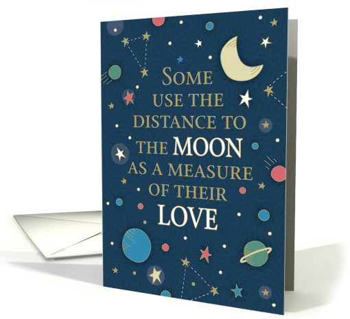 Universe Moon Measure of Love Valentines Day card (1692058)