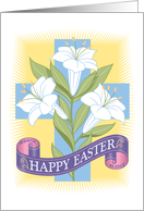 Happy Easter Lily Cross Rebirth Rejoice card