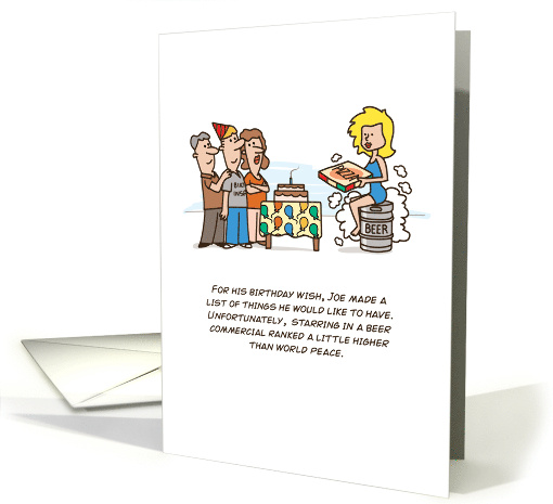 Funny Birthday Wish Beer Commercial Joke card (1950428)