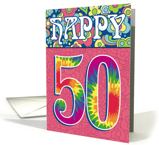 Happy 50th Birthday Tie Dye and Flowers card (946211)