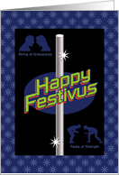 Feats of Strength, Airing of Grievances Humorous Festivus card