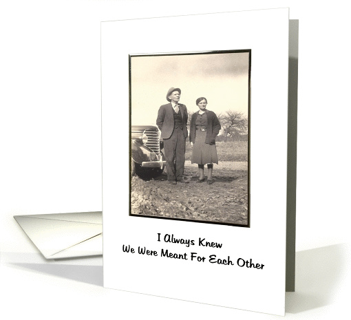 We were meant for each other card (1027433)