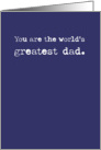 World’s Greatest Dad Funny Father’s Day Card