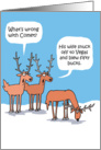 Reindeer Comet’s Problem Las Vegas Christmas Joke card