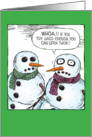 Snowman Open Eyes Christmas Humor Card