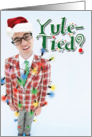 Yule-Tied Hipster in Lights Christmas Joke Paper Card