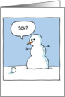 Snowman Snowball Son Christmas Joke Paper Card