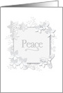 Winter White: Showing Peace Surrounded by White Flowers and Flakes card